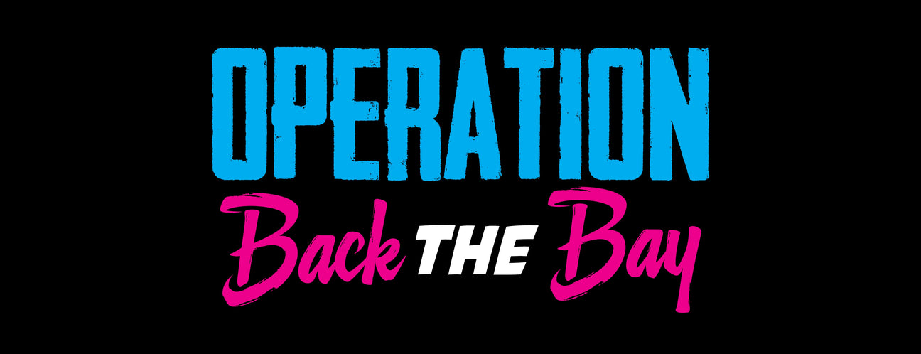 Operation Back The Bay