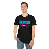 Camiseta unisex estilo suave Operation Back The Bay