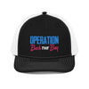 Operation Back The Bay Trucker Cap